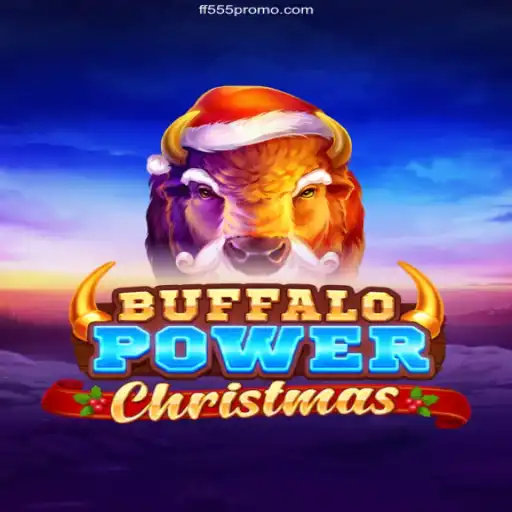 Buffalo Power Christmas: Embrace the Festive Spirit with FF555 Cassino Online