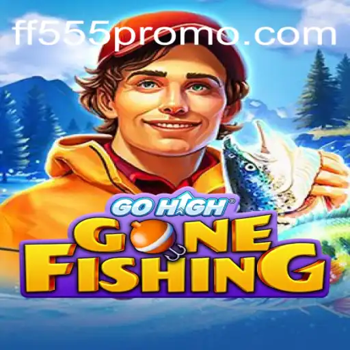 Exploring the Exciting World of GoHighGoneFishing in FF555 Cassino Online