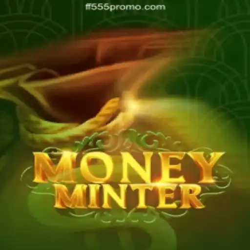 Discover MoneyMinter: A Virtual Experience in FF555 Cassino Online
