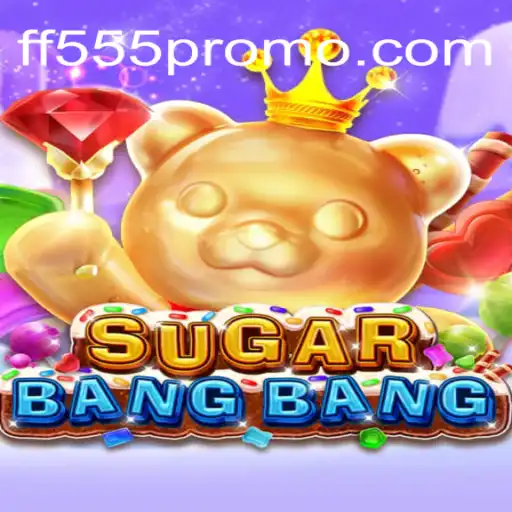 Exploring SUGARBANGBANG: An Immersive Gaming Experience at FF555 Cassino Online